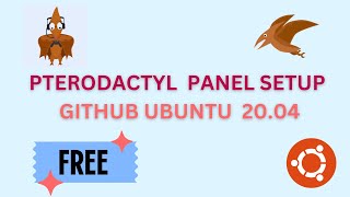 Pterodactyl Panel Setup  Github VPs Ubuntu 2004 using How to you install  StepbyStep [upl. by Oigile]