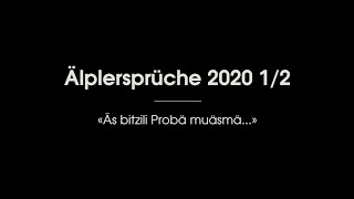 Älplersprüche Buochs 2020  Der traditionelle Älplerspruch aus Buochs Nidwalden im Corona Jahr [upl. by Arral]