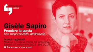 Gisèle Sapiro  Prendere la parola  festivalfilosofia 2023 [upl. by Nessah]