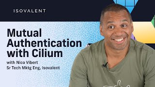 Mutual Authentication with Cilium [upl. by Trin409]