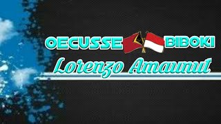 Lagu Timor Lorenso AmaunutOecusse Biboki [upl. by Aplihs]