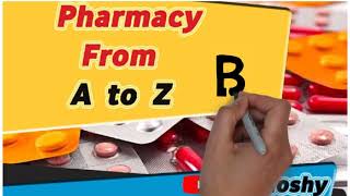 التدريب الصيدلي  pharmacy from A TO Z  حرف B حلقة 1 [upl. by Maller441]