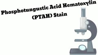 Phosphotungustic Acid Hematoxylin  PTAH stain [upl. by Adehsar91]