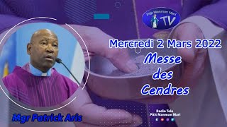 Mercredi 2 Mars 2022  Messe des Cendres [upl. by Grefer265]