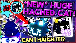 HATCHING FOR THE SECRET HACKED HUGE CAT Pet Simulator X Roblox [upl. by Gala]