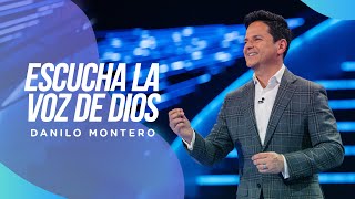 Escucha la voz de Dios  Danilo Montero  Prédicas Cristianas 2022 [upl. by Slack781]