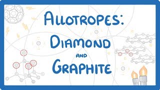 GCSE Chemistry  Allotropes of Carbon  Diamond and Graphite 18 [upl. by Lacie]