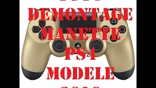 TUTO Démontage Manette PS4 modèle 2016 Fr Hd [upl. by Anaerol148]