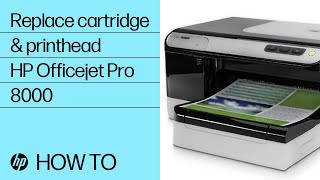 Replace the ink cartridges and printhead  HP Officejet Pro 8000 Printer A809a  HP Support [upl. by Tade]