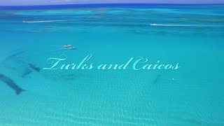 TURKS AND CAICOS ISLANDS 4K drone  quotBEAUTIFUL BY NATUREquot [upl. by Esekram849]