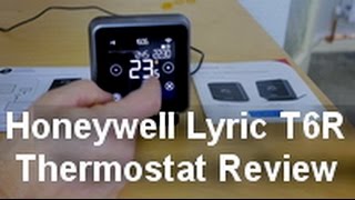 honeywell lyric t6r wireless thermostat review and walk through [upl. by Edwina]