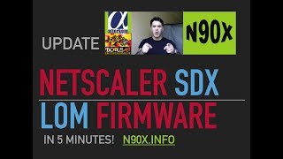 LOM firmware NetScaler SDX N90X How to Update [upl. by Yrrat]