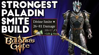 The Most Powerful Divine Smite Paladin Build 80 Damage Smites  Baldurs Gate 3 [upl. by Llevra]