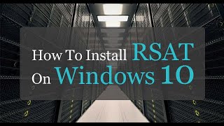 RSAT  remote server administration tools  windows 10 windows server2019 [upl. by Ursel]