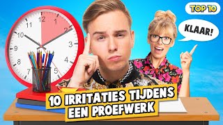 10 IRRITATIES TIJDENS EEN PROEFWERK [upl. by Kelila]