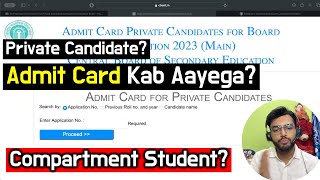 Admit Card Update for Private Candidates Compartment Students 2024 Admit card kab aayega [upl. by Tolmach]