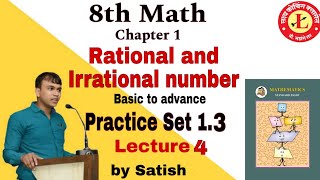 8th Math  1 Rational and Irrational number Practice set 13  Lecture 4 by Satish sir [upl. by Sardella]