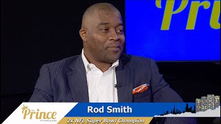 Denver Broncos Legend Rod Smith stops by to discuss business and finance W Prince Dykes [upl. by Noyr792]