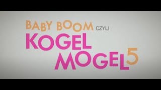 Baby boom czyli Kogel Mogel 5 cały film HD  Online [upl. by Nodnar104]