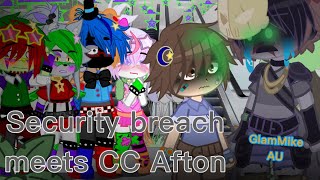 Security breach meets CC Afton GlamMike AU not original 1 [upl. by Yadsnil414]