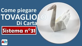 Come piegare tovaglioli di carta a forma di Cigno  Tovagliolo fai da te [upl. by Cochran806]