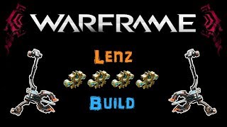 U213 Warframe  Lenz  The AoE Bow 34 Forma  N00blShowtek [upl. by Laurens703]