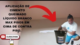 Como Aplicar piso cimento queimado líquido branco em cima de contra pisocimentoqueimadolíquido [upl. by Ailecra466]