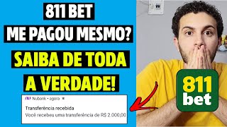 PLATAFORMA 811 BET PAGA MESMO 811 BET É CONFIÁVEL OU É FURADA 811 BET TEM COMO SACAR [upl. by Adachi]