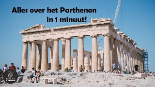 Alles over het Parthenon in 1 minuut [upl. by Sosthina11]