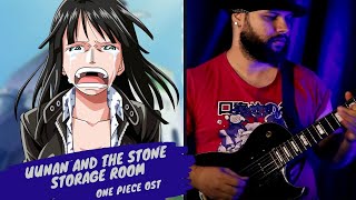 ONE PIECE OST  UUNAN AND THE STONE STORAGE ROOM  GUITAR COVER [upl. by Einolem]