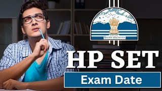 Exam Date Update 👍 HP SET Admit Card 2024 Check Exam Date Notice and Paper Pattern [upl. by Costin]