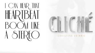 quotClichequot Lyric Video  Christina Grimmie [upl. by Ajet]