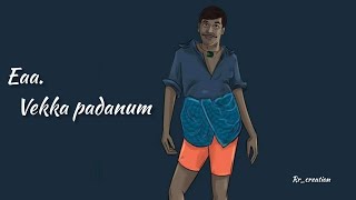 vadivelu dialogue  whatsapp status  Rrcreation [upl. by Champaigne721]