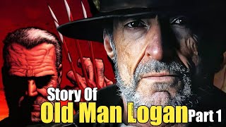 Story Of Old Man Logan Part 1 in Hindi  wolverine oldmanlogancomic [upl. by Ursuline526]