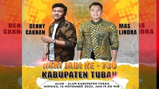 Live Denny Caknan Alun Alun Tuban 2023  HUT TUBAN 730 [upl. by Latsyk509]