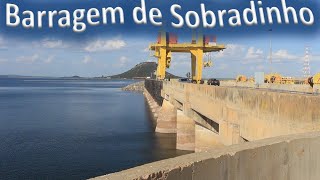 Barragem de Sobradinho  Maior Lago Artificial da América Latina  Casa Nova  Sobradinho  Bahia [upl. by Seilenna]