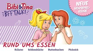 BRANDNEUE Hörspielreihe  Bibi amp Tina BFF TALK  Folge 2  BUTTERKUCHEN  Rund ums Essen [upl. by Antonetta]