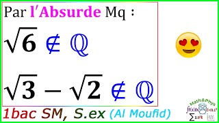 Raisonnement par labsurde  Logique Mathématique  1 Bac SM SEX  Exercice 29 [upl. by Sedecrem224]