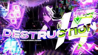 🇵🇭 4K SHOWCASE Destruction19 by Bos JokerBookWormJoker GD [upl. by Eyeleen]