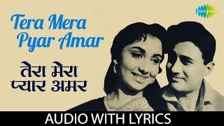 Tera Mera Pyar Amar wth lyrics  तेरा मेरा प्यार अमर  Lata Mangeshkar  Asli Naqli [upl. by Franciskus]