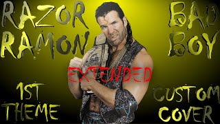 WWFWWE RAZOR RAMON quotBAD BOYquot THEME CUSTOM COVER  EXTENDED [upl. by Starobin]