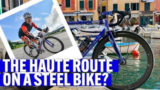 Officina Battaglin PORTOFINO reviewed Owner Carlos Perea rides a steel bike in the HAUTE ROUTE 2021 [upl. by Iffar]