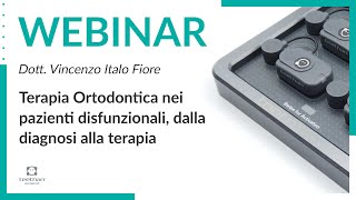 Ortodonzia  Terapia Ortodontica nei pazienti disfunzionali dalla diagnosi alla terapia [upl. by Nikki]