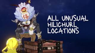 All UNUSUAL HILICHURL Locations  Genshin Impact Guide [upl. by Ahsiem]