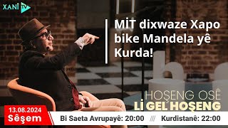 Lİ GEL HOŞENGMİT DİXWAZE XAPO BİKE MANDELA YÊ KURDAN [upl. by Doraj441]