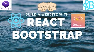 Build a website with React ReactBootstrap ReactRouter and StyledComponents [upl. by Arihaj121]