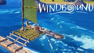 ADVANCED RAFT BUILDING Windbound Gameplay Part 2 [upl. by Leasi875]