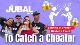 To Catch a Cheater Sabrina amp Braden  Sketchy Event [upl. by Athene5]