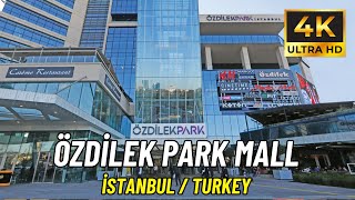 İstanbul Turkiye Levent Özdilek Park Mall Walking Tour 4K Ultra HD60fps [upl. by Yarled]