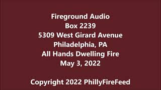 5322 5309 W Girard Ave Philadelphia PA All Hands Dwelling Fire [upl. by Tager]